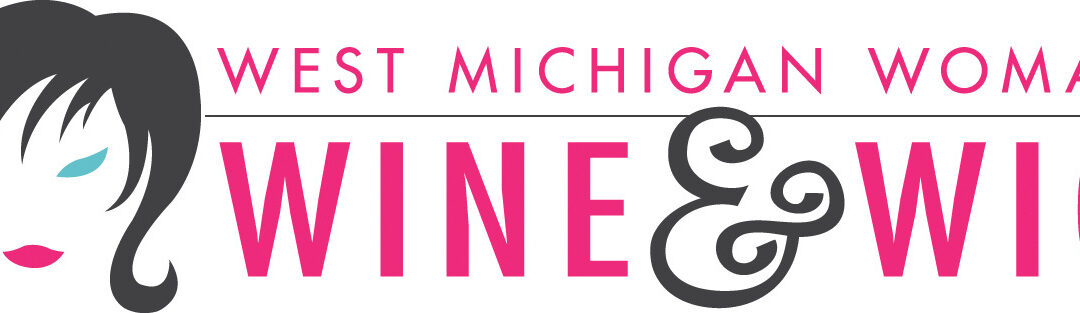 West Michigan Woman Magazine Seeks Charity Partner for Wine & Wig 2014