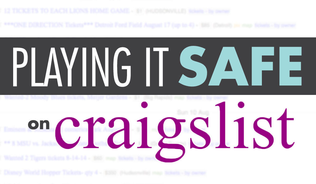Playing it Safe on Craigslist