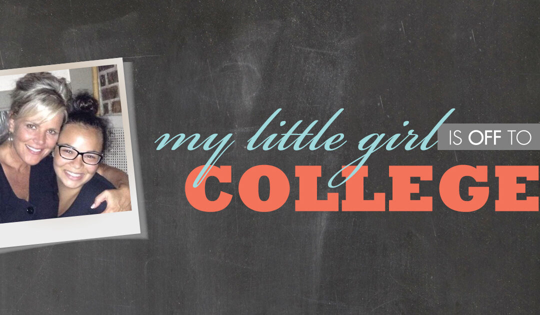 My Little Girl is Off to College.