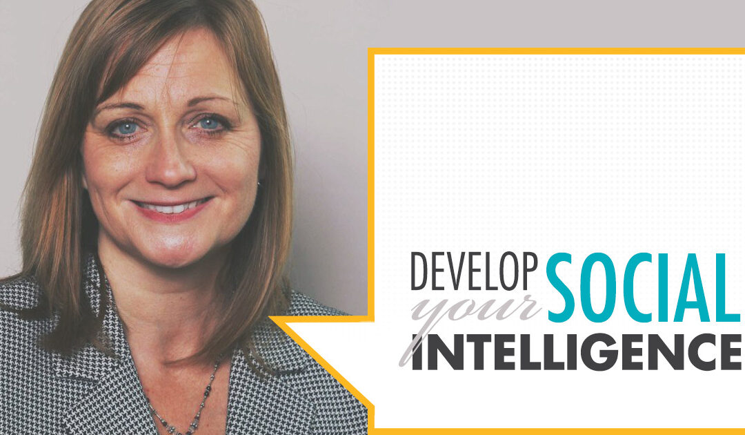 Develop Your Social Intelligence