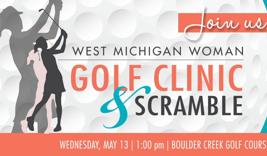 Register Now: Golf Clinic & Scramble