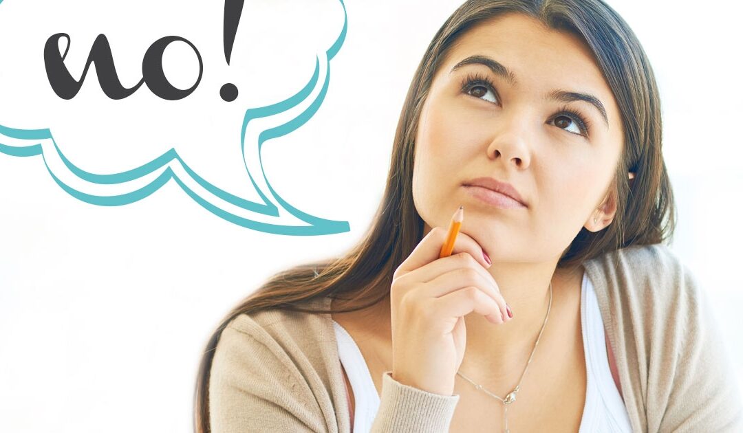 Learn to Say “No.”