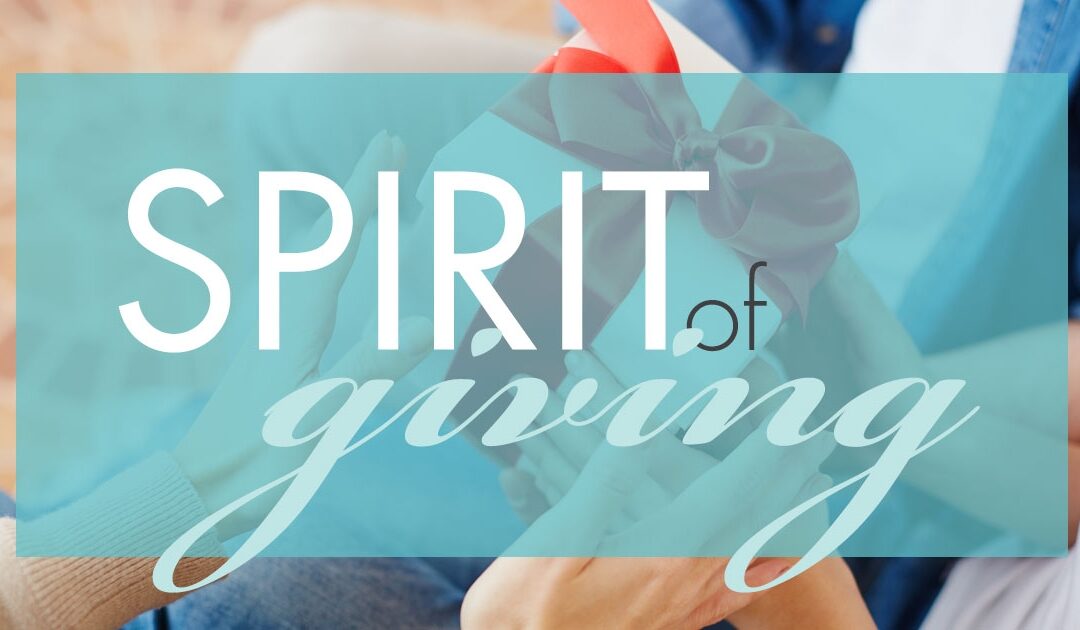 Getting Into the Spirit of Giving