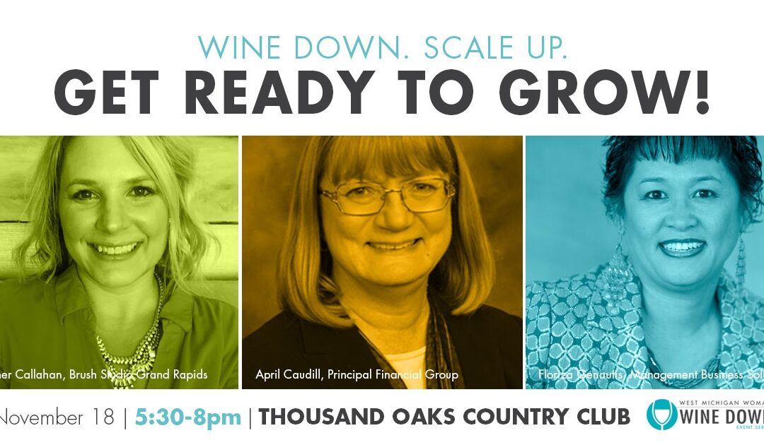 Wine Down. Scale Up.