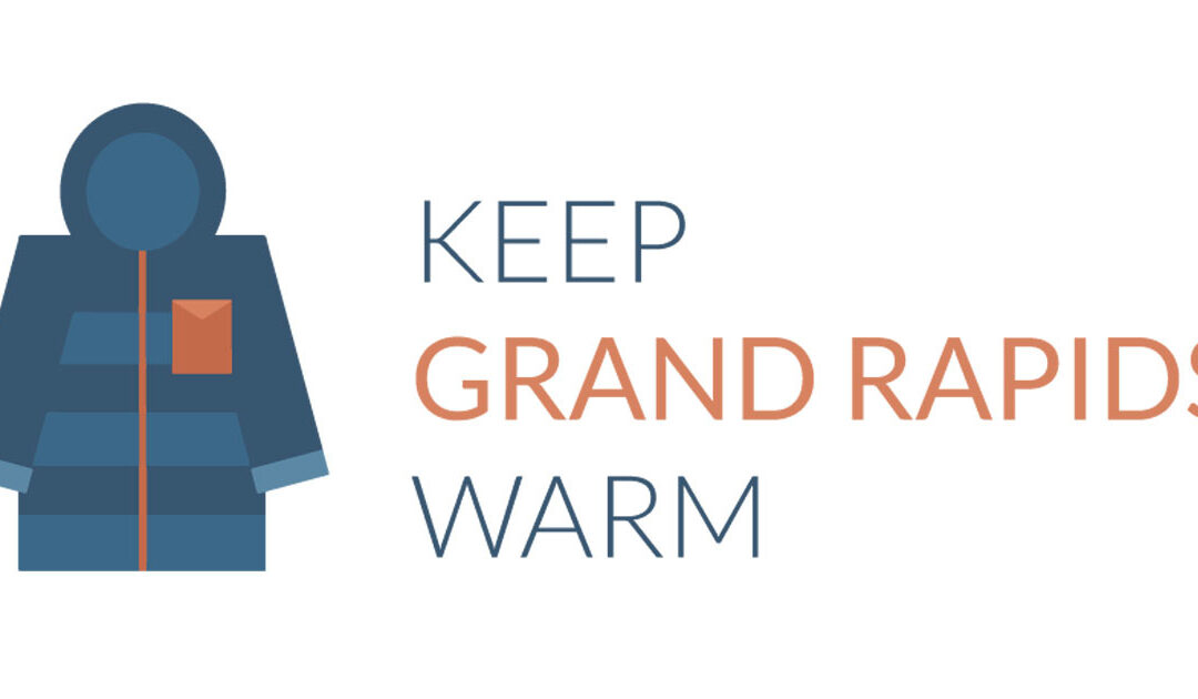 Keep Grand Rapids Warm
