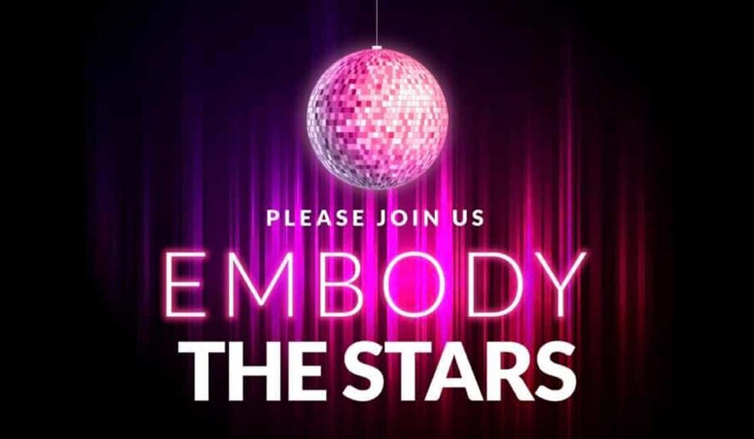 Embody the Stars