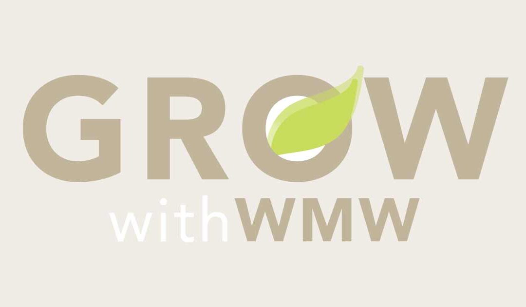 GROW with WMW