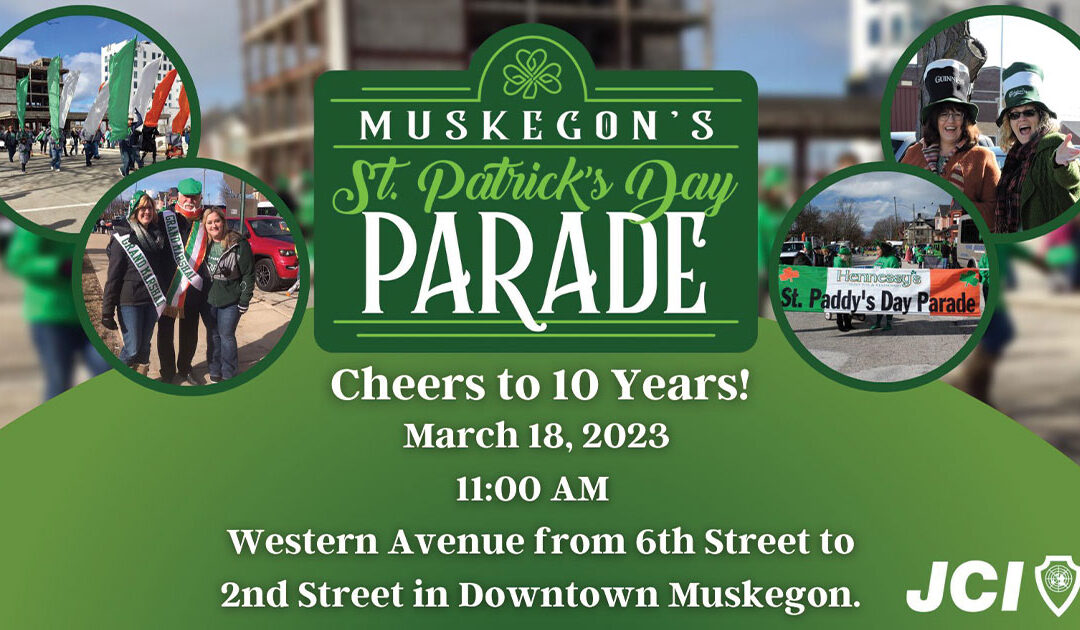 Muskegon St. Patrick’s Day Parade Returns for Its 10th Year!