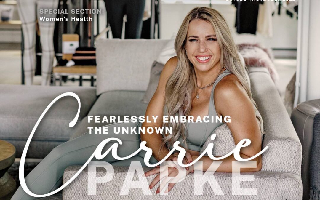 Carrie Papke: Fearlessly Embracing the Unknown